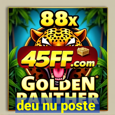deu nu poste